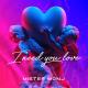 Mister Monj - I Need You Love (Original Mix)
