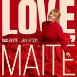 album image Ich brauch einen Mann Love, Maite - Das Beste … bis jetzt! - Deluxe