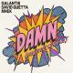 Galantis & David Guetta - Damn (You’ve Got Me Saying) (feat. MNEK)