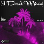 album image I Don't Mind (Extended Mix) I Don't Mind (feat. Selva) - Single