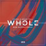 album image Whole (Rob Gasser Remix) Whole (Rob Gasser Remix) - Single