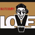 album image Is This The Love (Alternative Mix) Is This the Love