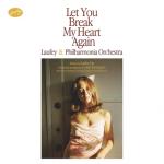album image Let You Break My Heart Again Let You Break My Heart Again - Single