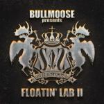 album image Get Booty Bullmoose Presents Floatin' Lab II