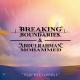 Breaking the Boundaries, Abdulrahman Mohammed - Aggressiveness