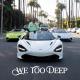 Luciano - We Too Deep