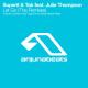 Julie Thompson, Super8 & Tab - Let Go feat. Julie Thompson (Juventa Remix)