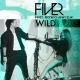 Fiver Feat. Monika Lewczuk - Wild (Extended Version)