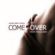 HeartBeats Pro - Come Over (Kizouk Mix)