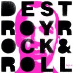 album image İnfinity (Dj.TOLUNAY Remix) SP 2018 Destroy Rock & Roll (2005 Remaster)