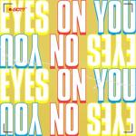 album image Eyes On You Eyes On You - EP