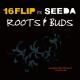 16FLIP, SEEDA - ガキのタワ言 (feat. K-NERO & STICKY)