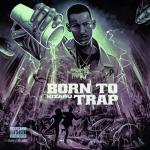 album image Wassup homie BORN TO TRAP