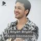 aydayozin🍀 - aydayozin x azat donmez - Bilyan Bilyan