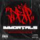 DRIP EU - IMMORTALS (feat. Silent Generation, Abbie Falls, HourHouse & No Face No Case)