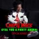Charly Black - Party Animal (BrainDeaD Remix)