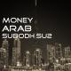 Subodh Su2 - Arab Money