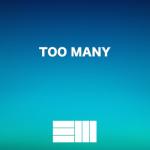 album image Too Many Too Many - Single