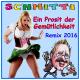 Schmitti - Ein Prosit der Gemütlichkeit (Short Version)