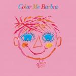 album image Old school (Free) Color Me Barbra