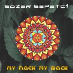 album image My Neck My Back My Neck My Back - Single (feat. Samet Yıldırım) - Single