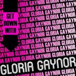 album image Gloria Geinor Get Down with Gloria Gaynor