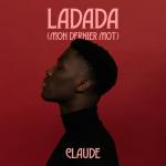 album image Ladada (Mon Dernier Mot) Ladada (Mon Dernier Mot) - Single