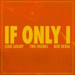 album image IF ONLY I If Only I - Single