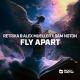 Retrika & Alex Mueller x Sam Noton - Fly Apart (Extended Mix)