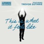 album image This Is What It Feels Like This Is What It Feels Like (feat. Trevor Guthrie)