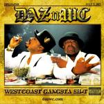 album image Stay Out The Way (Feat. Daz Dillinger & WC) West Coast Gangsta Sh*t