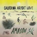 album image I Want to Know What Love Is California Airport Love - Single
