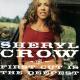 Sheryl Crow - The First Cut Is The Deepest