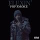 Pop Smoke - Flexin'