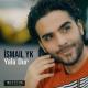 İsmail yk - Yala Dur