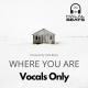Halal Beats - Where you are (Nasheed Instrumental) *Vocals only* #HalalBeats