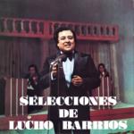 album image Cuando Vivas Conmigo Selecciones de Lucho Barrios