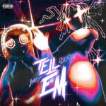 album image Tell em - Guitar Remix Tell Em - Single