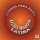 Dimension Latina - Por Tu Proceder