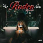 album image Rodeo (A7S Remix)(NEW 2023) Rodeo (Remix) - Single