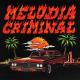 Fred De Palma, Ana Mena - Melodia Criminal