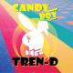 TREND-D - CANDY BOY