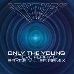 album image Only The Young (Revelation 2008) Only the Young (Steve Perry & Bryce Miller Remix) - EP