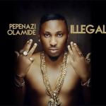 album image Illegal Illegal (feat. Olamide) - Single
