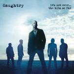 album image Daughtry - Go Down It's Not Over.... The Hits So Far