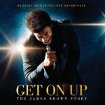 album image I feel good Get On Up: The James Brown Story (Original Motion Picture Soundtrack)