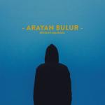 album image ARAYAN BULUR Arayan Bulur - Single