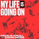 album image My Life Is Going On (Cecilia Krull vs. Gavin Moss) (Música Original de la Serie de TV