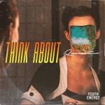 album image Think About (La La La) Think About (La La La) - Single