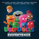 album image The Ugly Truth UglyDolls (Original Motion Picture Soundtrack)